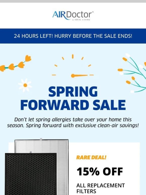 Spring Into Clean Air Before the Sale Ends!