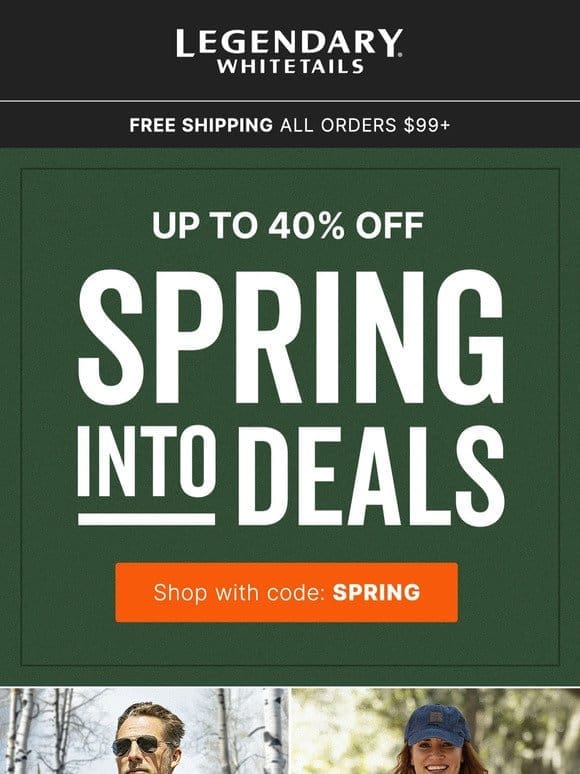 Spring Into Deals – Up to 40% Off