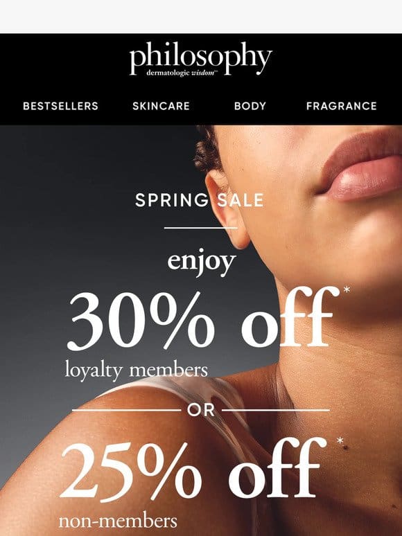 Spring Into Savings With 25% or 30% Off