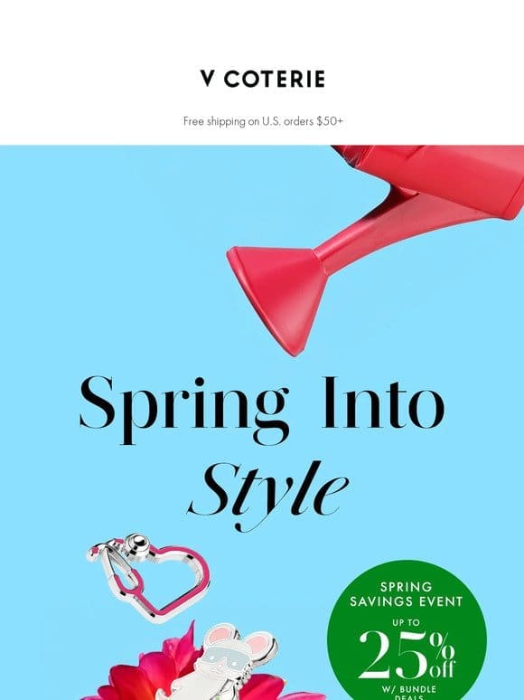 Spring Into Style (and Savings!)
