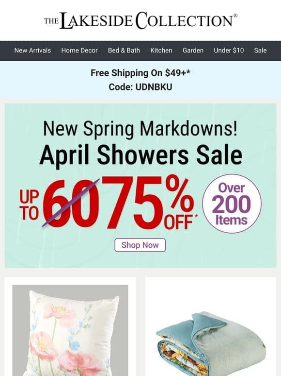 Spring Markdowns + Lakeside Cash are in full bloom! Up to 75% off!