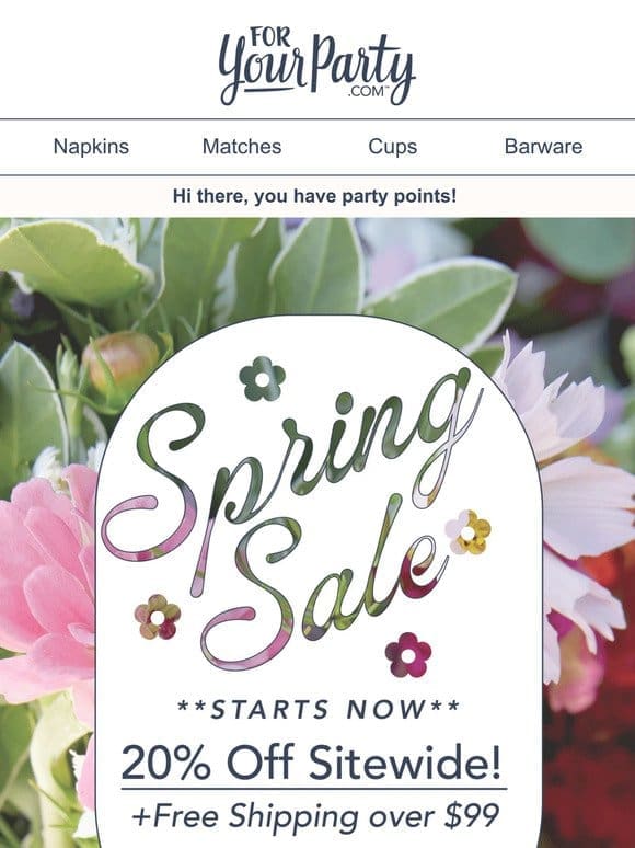 Spring SALE is Here!