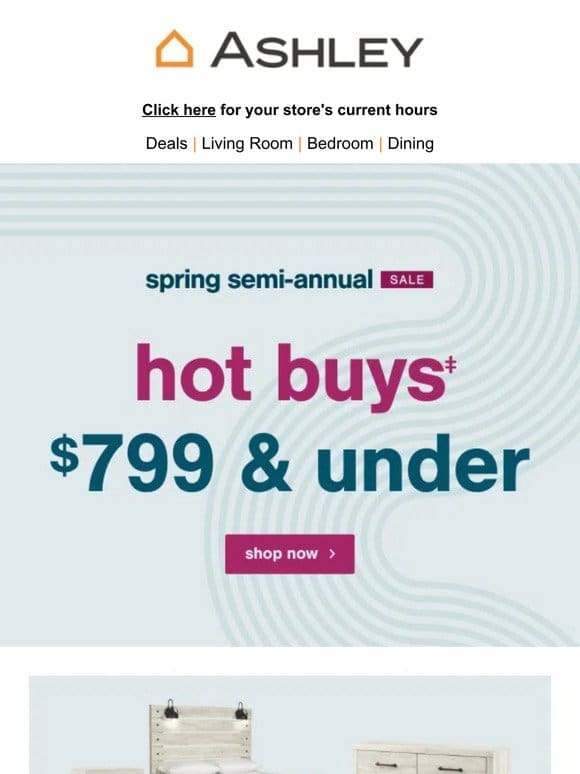 Spring Semi Annual Sale: Hot Buys $799 & Under!