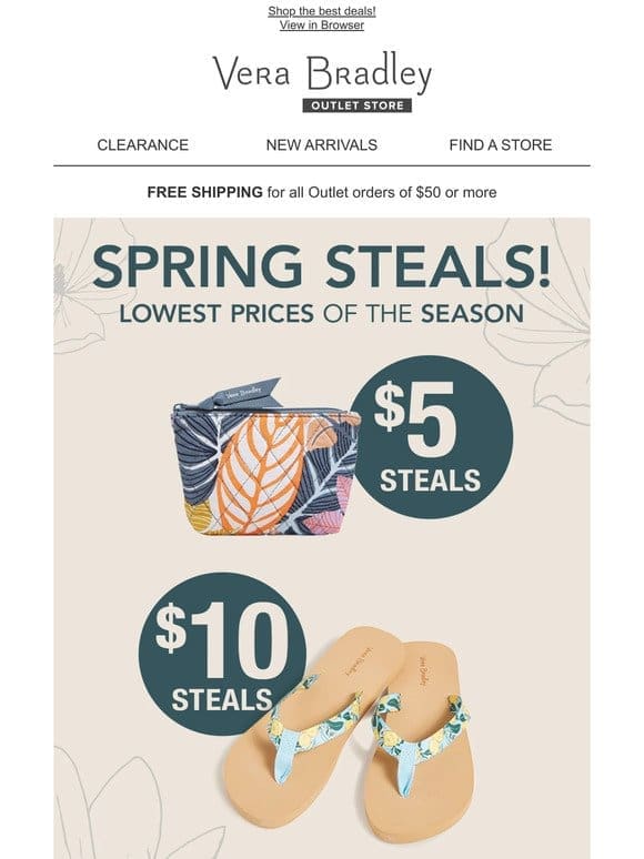 Spring Steals for $15 or less are here