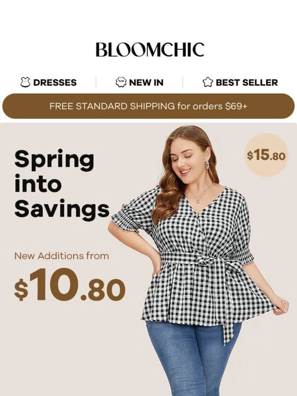 Spring into Savings: New Additions Starting from $10.80!