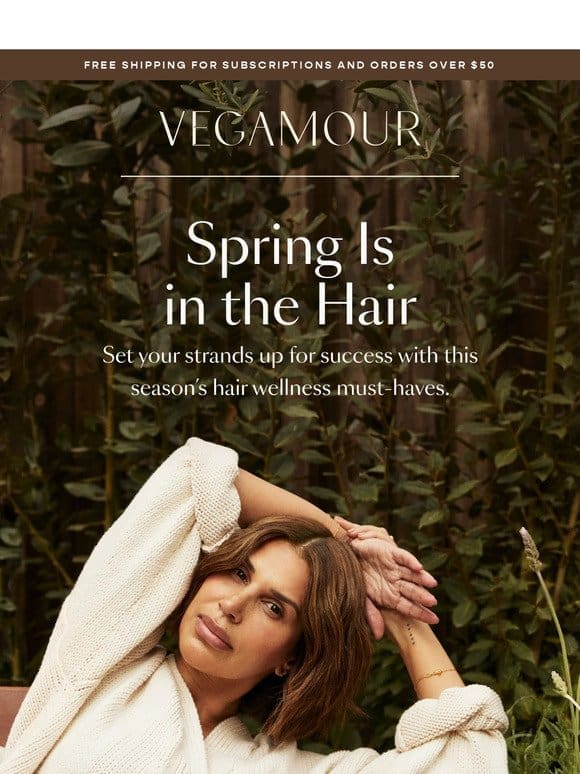 Spring into hair wellness