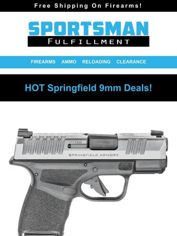 Start The Week With A HOT SPRINGFIELD 9mm Deal!