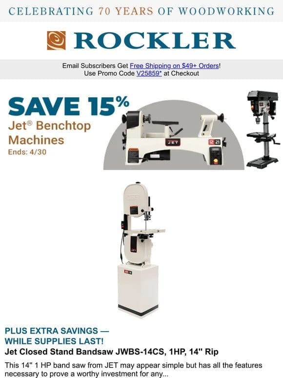 Start a New Project Today with Spring Savings on All Powermatic， Jet Benchtop + Special Accessory Deals!