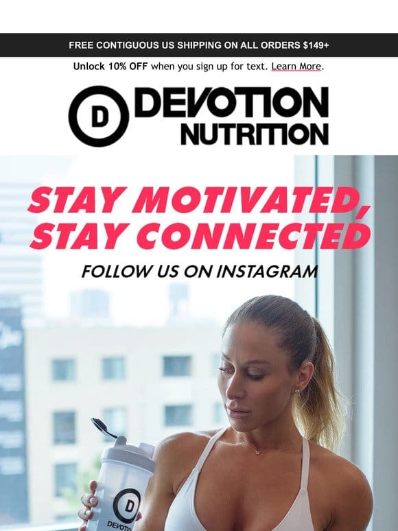 Stay Motivated with Devotion