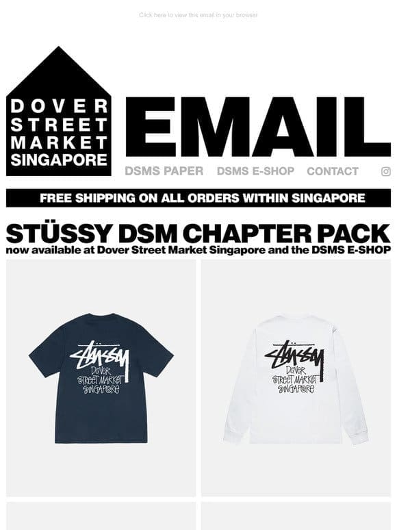 Stüssy DSM Chapter Pack now available at Dover Street Market Singapore and on the DSMS E-SHOP