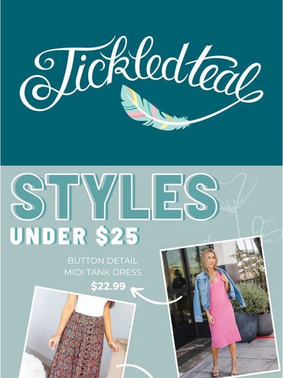 Styles under $25