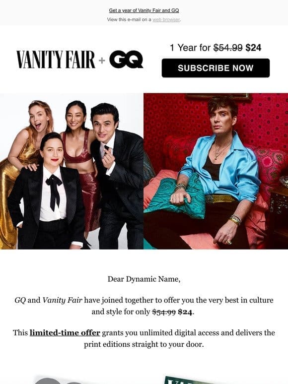 Subscribe now and get Vanity Fair and GQ for one low price