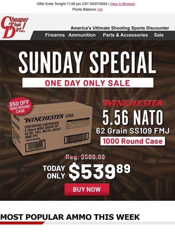 Sunday Bulk Special Alert! 1000 Rounds of 5.56 NATO on Sale Now