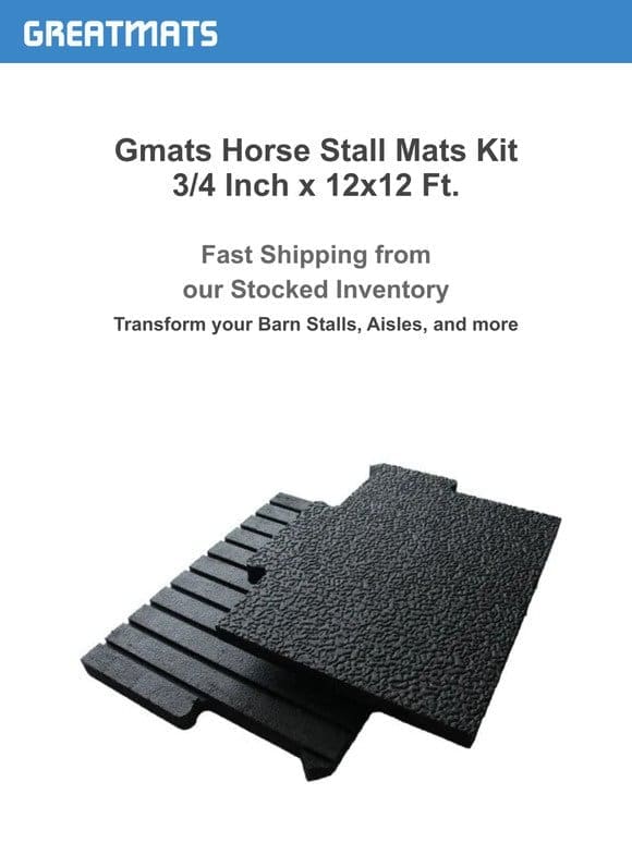 Super Deal: Stall Mat Kit for Less Than $500
