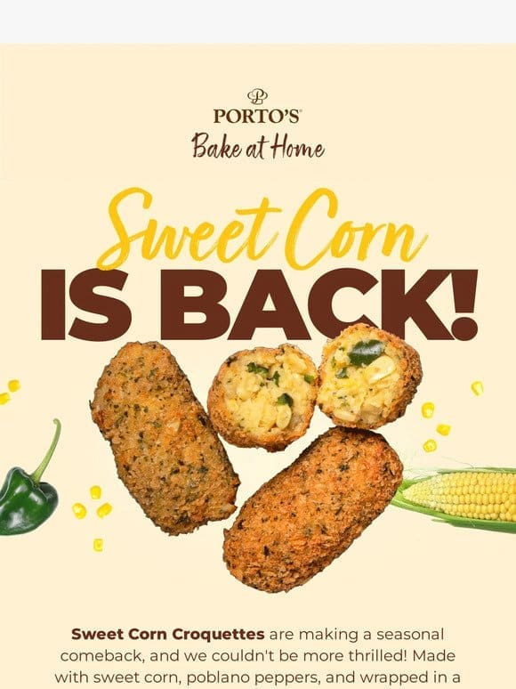 Sweet Corn Croquettes are BACK!