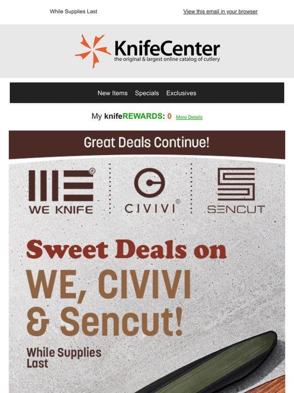Sweet Deals Continue on WE， CIVIVI & Sencut!