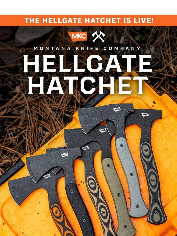 THE HELLGATE HATCHET IS LIVE!