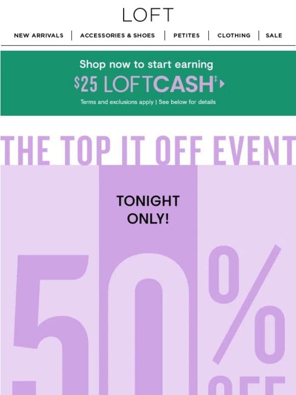 TONIGHT ONLY: 50% off ALL tops & sweaters