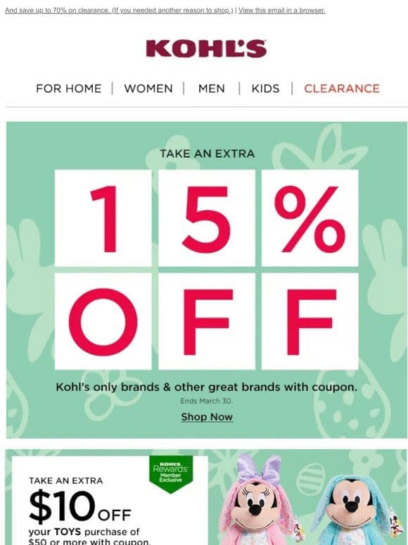 Take 15% off + get Kohl’s Cash! A shopping trip is calling your name