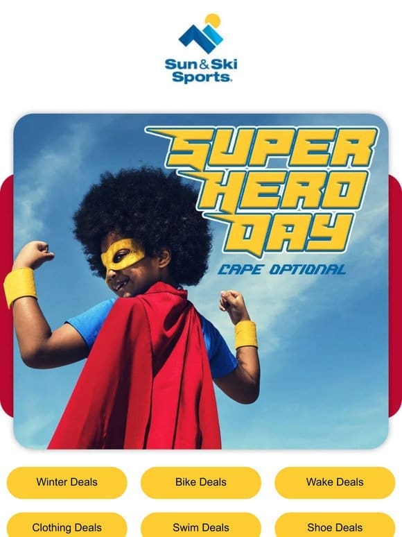 Tap into Your Inner Superhero with Super Savings