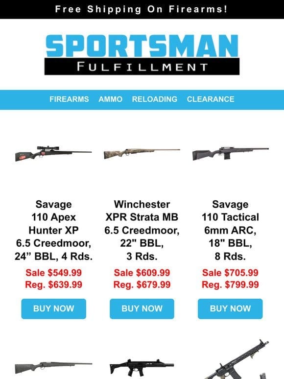 Tax Season Rifle Specials   CCI 9MM 50RDS $11.49   6.5 Creedmoor Ammo $22.99