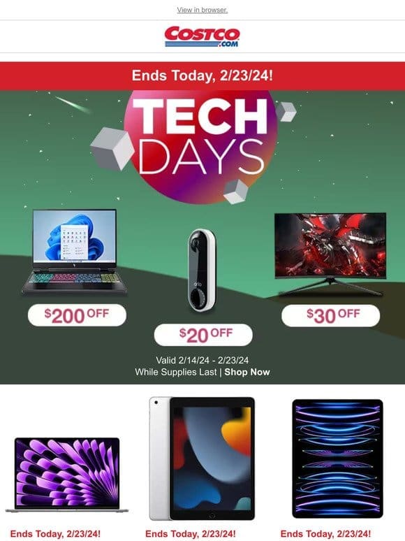 Tech Days are Powering Down – Savings End TONIGHT 2/23/24!