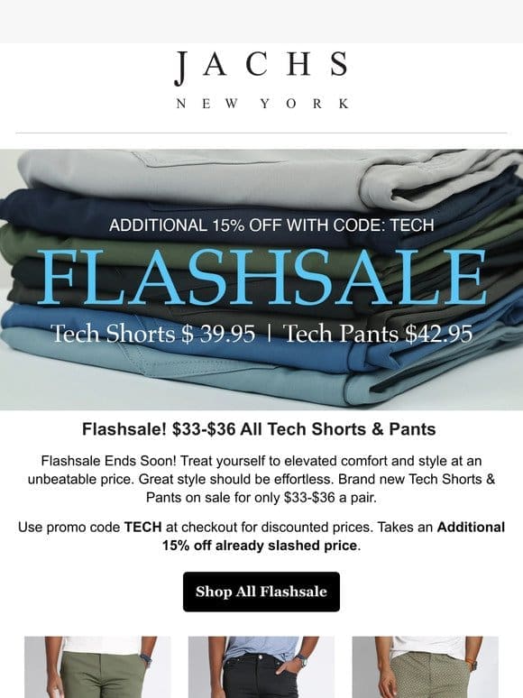 Tech Shorts & Pants! $33-$36