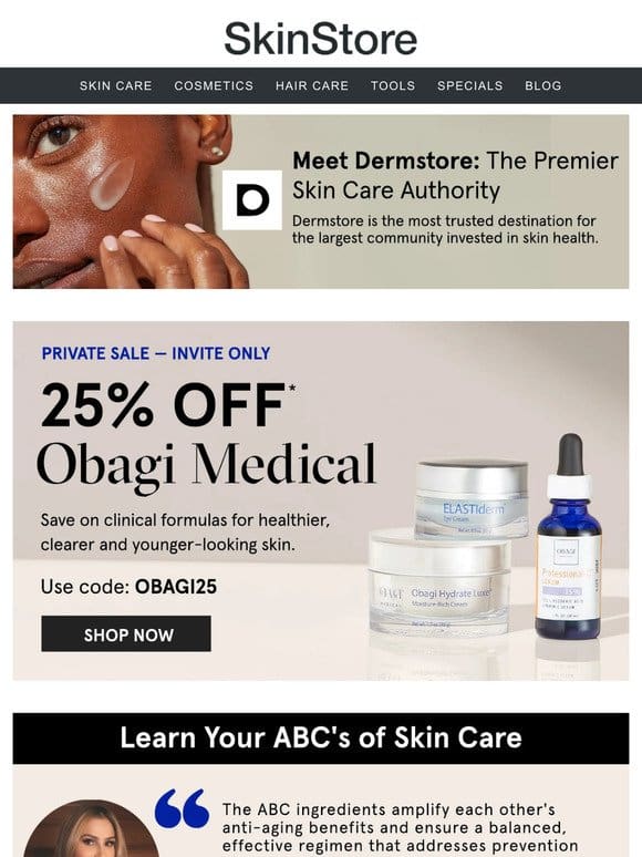 The ABC of skin care with 25% off Obagi at Dermstore