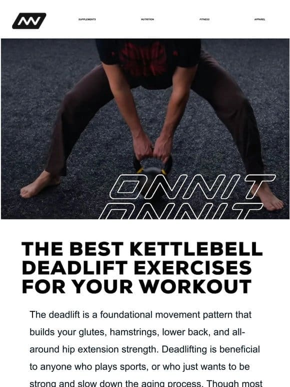 The Best Kettlebell Deadlift Exercises For Your Workout