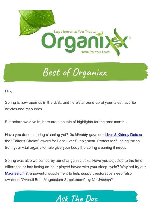 The Best of Organixx this spring!