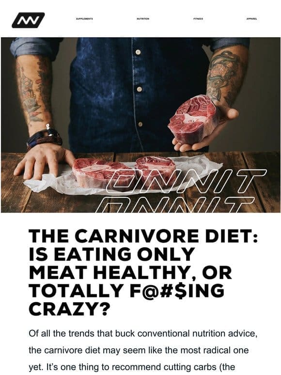 The Carnivore Diet: Is Eating ONLY Meat Healthy， or Totally F@#$ing Crazy?