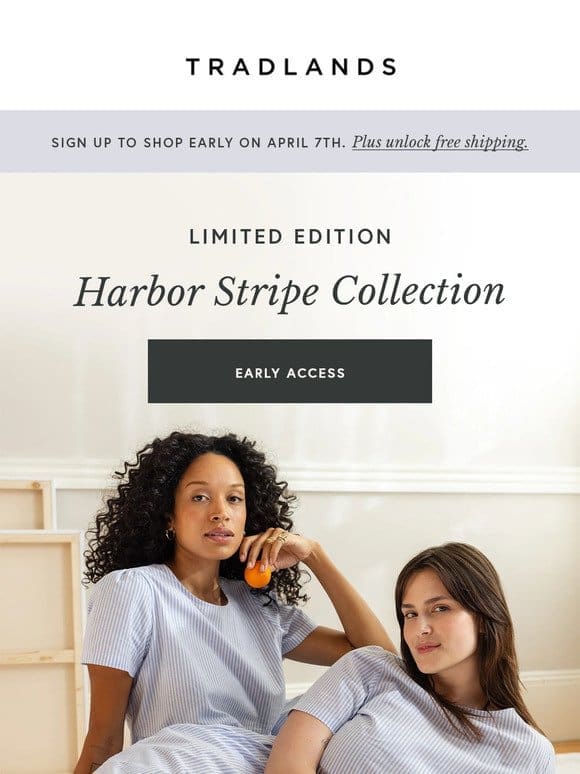 The Limited Edition Harbor Stripe Collection