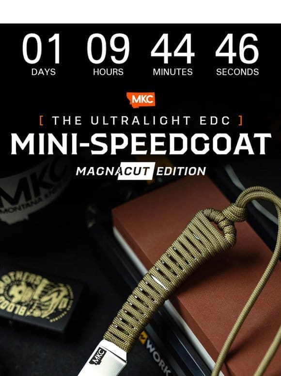 The Magnacut Mini-Speedgoat Returns Tomorrow.