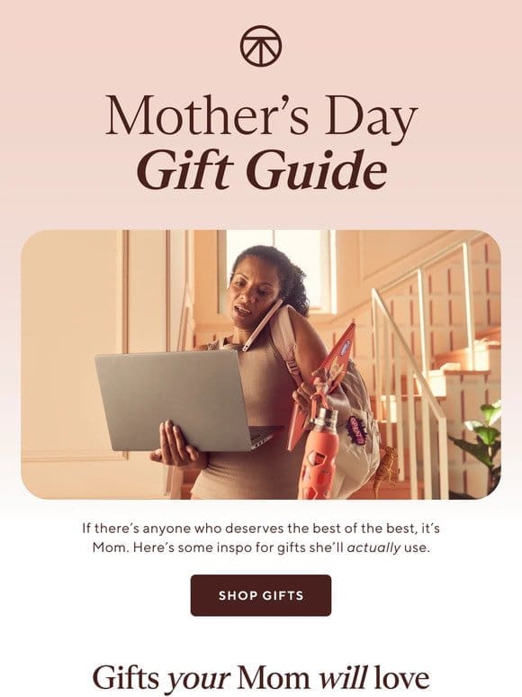 The Mother’s Day Gift Guide is here!