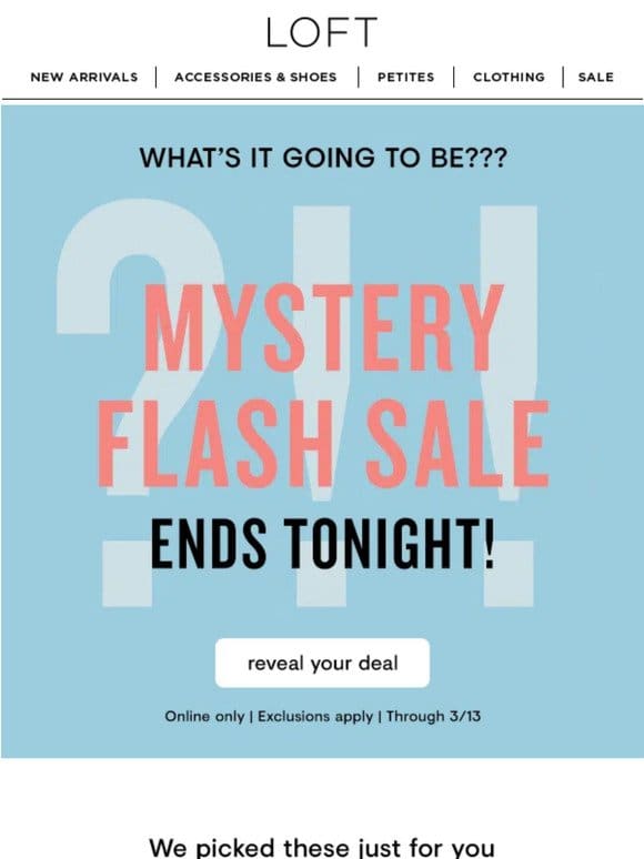 The Mystery Flash Sale ends tonight (!!!)