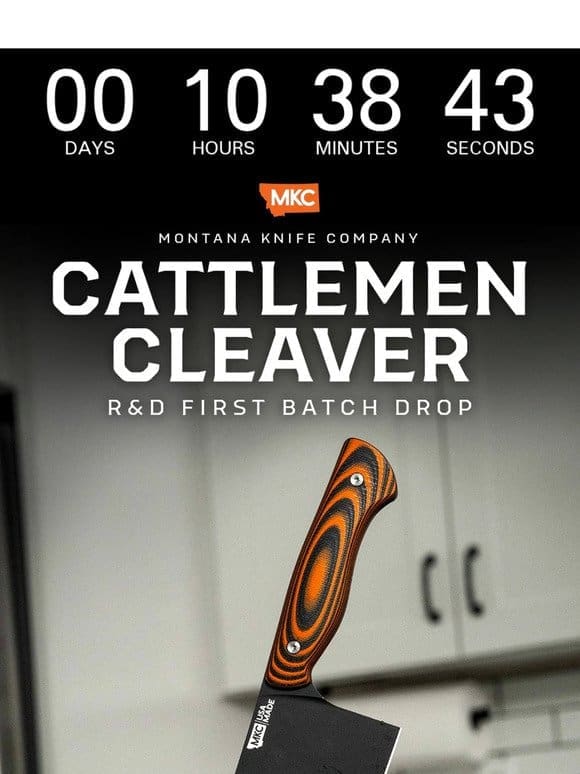 The New Cattlemen Cleaver Drops TONIGHT!