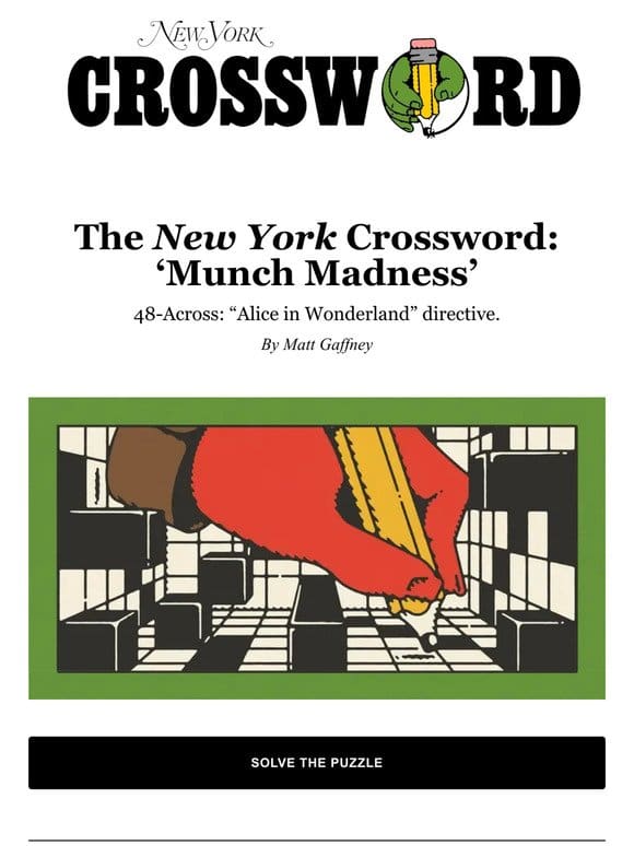 The New York Crossword: ‘Munch Madness’