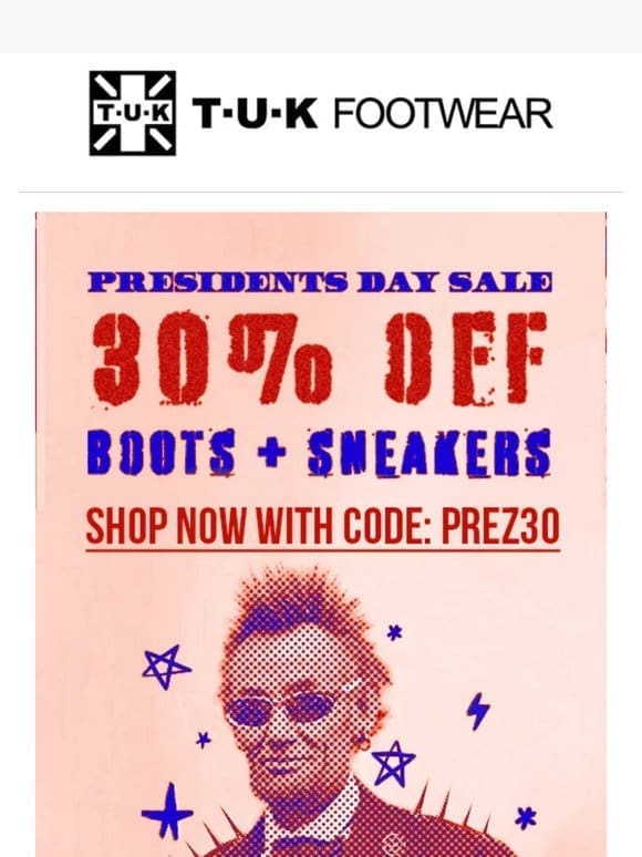 The President’s Day Sale Starts Now!