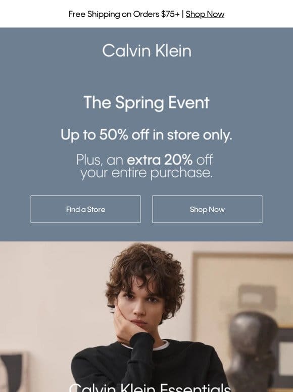 The Spring Event – Up to 50% off In Store Only