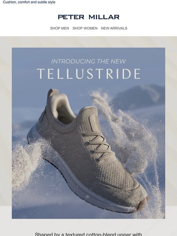 The Tellustride Sneaker: A New Step Forward