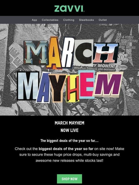 The best-selling offers of March Mayhem!