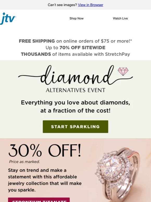 The diamond look you love at the price you love even more!