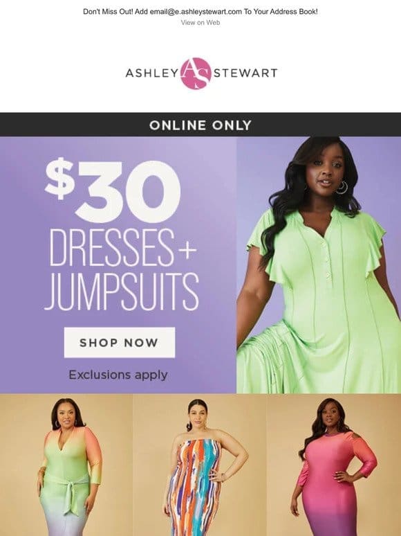 These DRESSES and JUMPSUITS are $30
