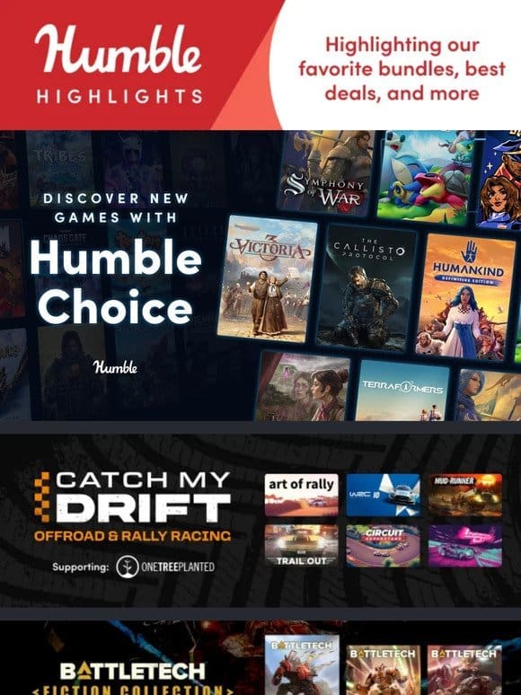 This week at Humble: Catch My Drift， Battletech Fiction， and more!
