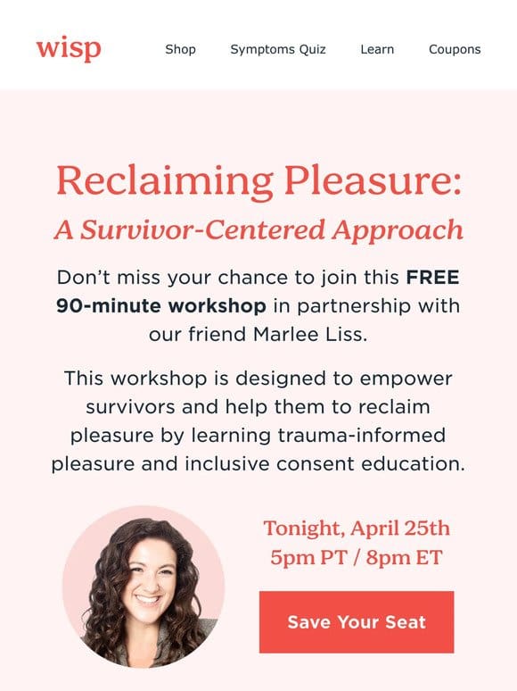 Tonight: Reclaiming Pleasure Workshop with Marlee Liss