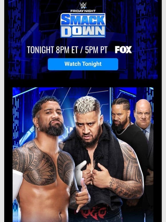 Tonight， on a special WrestleMania SmackDown， Jey Uso takes on Solo Sikoa AND the Andre The Giant Battle Royal returns!