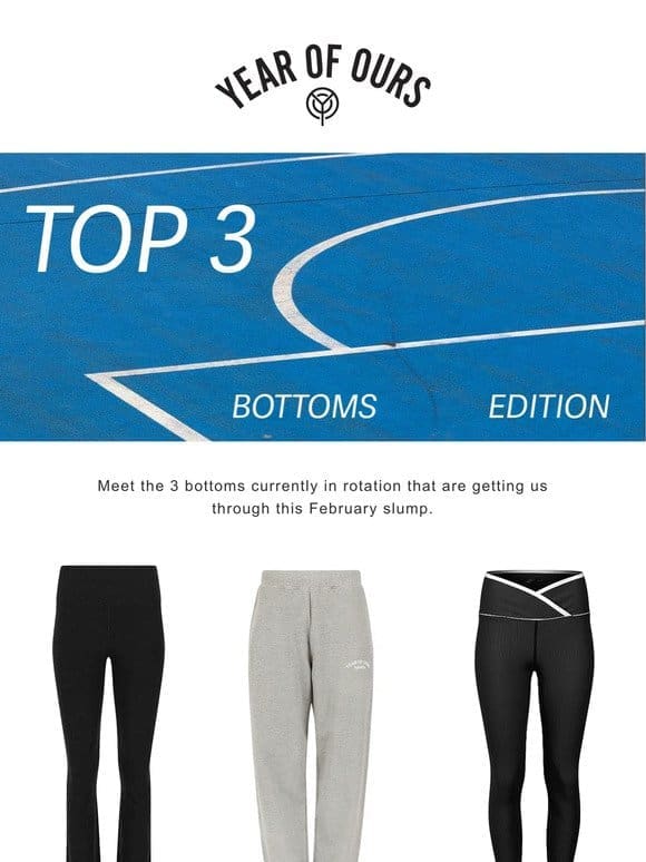 Top 3 February Edition