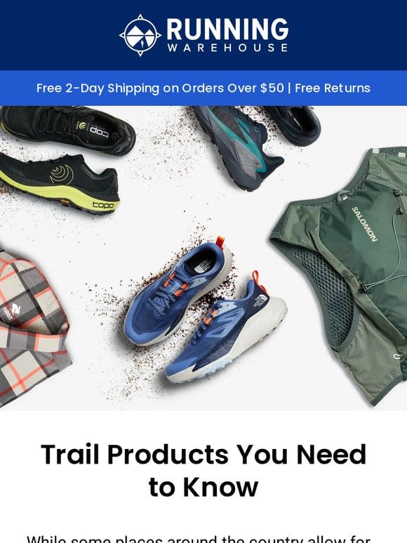 Trail Products You Need to Know