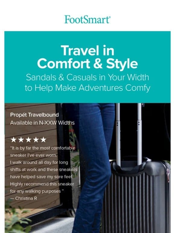 Travel in Comfort! ✈️ Sandals & Casuals in Your Width