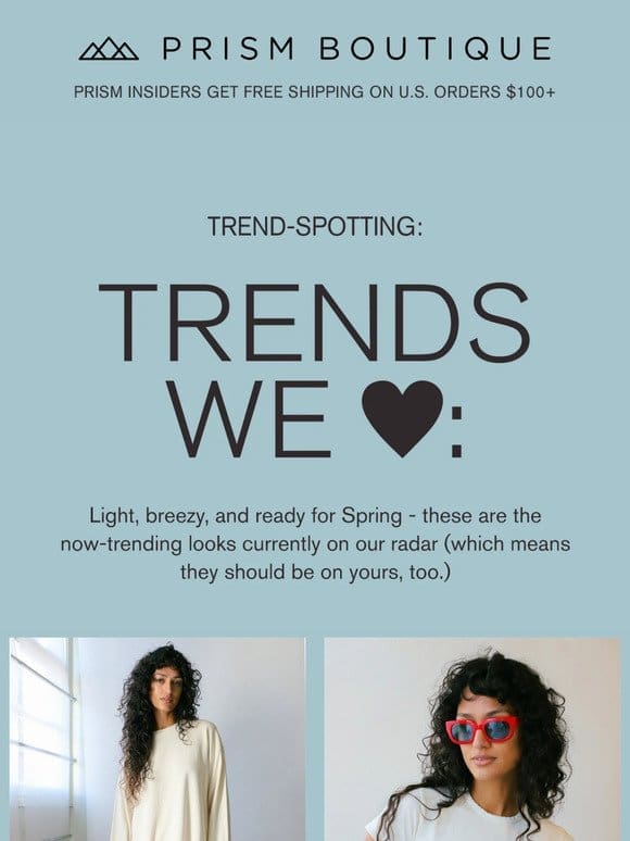 Trends We ❤️